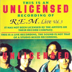R.E.M. Live, Vol. 3
