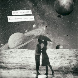 Lost Without Your Love