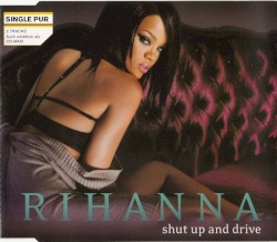 Shut Up and Drive