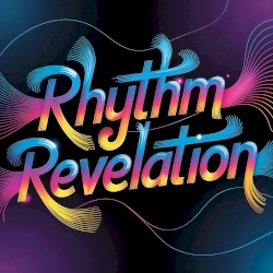 Rhythm Revelation