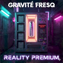 Reality Is Premium