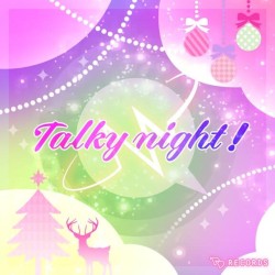 Talky night!