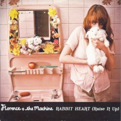 Rabbit Heart (Raise It Up)