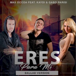 Eres Para Mi