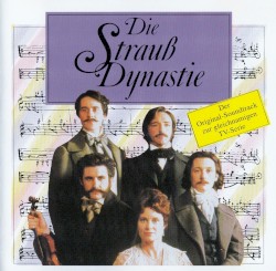 Die Strauß Dynastie
