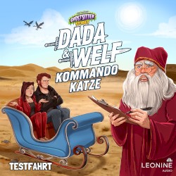 Dada & Welf - Kommando Katze. Folge 03: Testfahrt