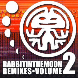 The Rabbit in the Moon Remixes, Volume 2