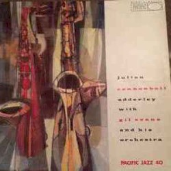 Julian Cannonball Adderley With Gil Evans and His Orchestra