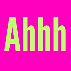 Ahhh