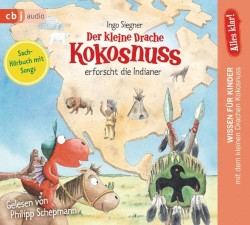 Der kleine Drache Kokosnuss erforscht die Indianer