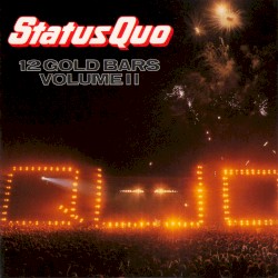 12 Gold Bars, Volume 2