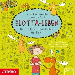 Mein Lotta-Leben 6 - Den Letzten knutschen die Elche