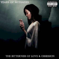 The Bitterness of Love & Obsession