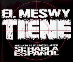 El Meswy tiene
