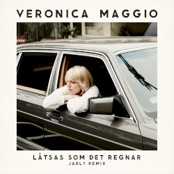 Låtsas som det regnar (Jarly remix)
