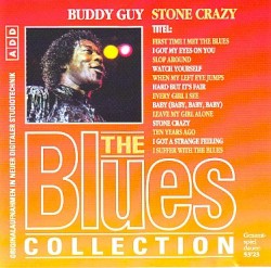 The Blues Collection: Stone Crazy