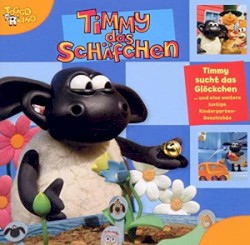 Timmy das Schäfchen - 4 Timmy sucht das Glöckchen