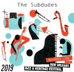 Live at 2019 New Orleans Jazz & Heritage Festival