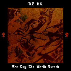 The Day the World Burned