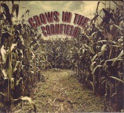 Crows in the Cornfield