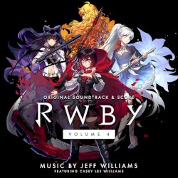 RWBY: Volume 4 Soundtrack