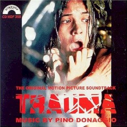 Trauma (The Original Motion Picture Soundtrack)