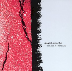 The Face of Vehemence