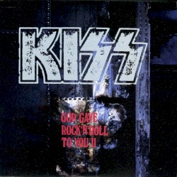 God Gave Rock ‘n’ Roll to You II / Unholy