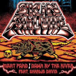 Meat Pond / Down By The River