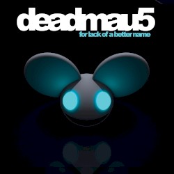 for lack of a better name (The Extended Mixes)