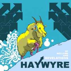 Of Mellows and Revelations