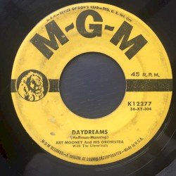 Daydreams / Somebody Stole My Muchacha