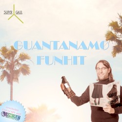 Guantanamo Funhit