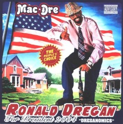 Ronald Dregan for President 2004: Dreganomics