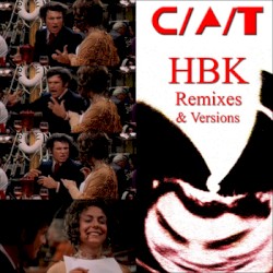 HBK (Remixes and Versions)