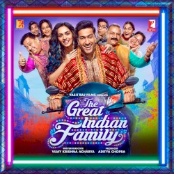 The Great Indian Family