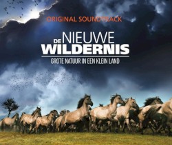 De Nieuwe Wildernis - Original Soundtrack