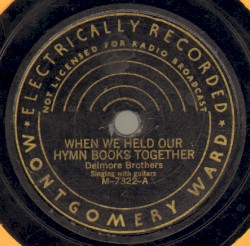 When We Held Our Hymn Books Together / Look Up, Look Down the Lonesome Road