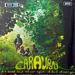 If I Could Do It All Over Again, I’d Do It All Over You