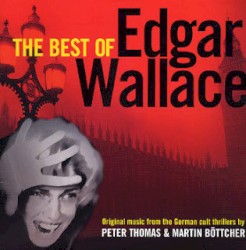 The Best of Edgar Wallace