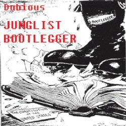 Junglist Bootlegger