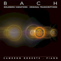 Goldberg Variations: Original Transcriptions