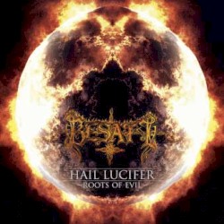Hail Lucifer / Roots of Evil