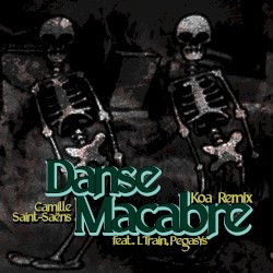 Danse Macabre (Koa remix)