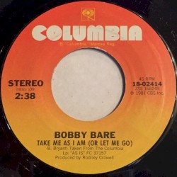 Take Me as I Am (Or Let Me Go) / White Freight Liner Blues