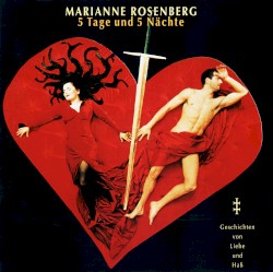 5 Tage und 5 Nächte: Geschichten von Liebe und Haß