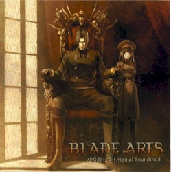 BLADE ARTS 刃鳴散らす オリジナルサウンドトラック