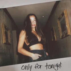 Only for Tonight