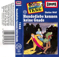 TKKG 29: Hundediebe kennen keine Gnade