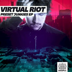 Preset Junkies EP